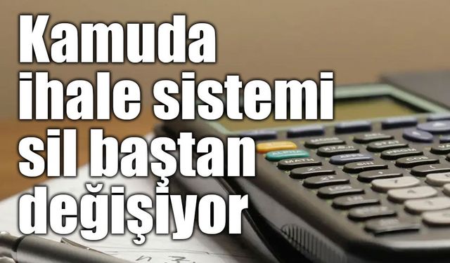 Kamuda ihale süreçlerinde dijitalleşme dönemi: Şeffaflık ve rekabet artırılacak