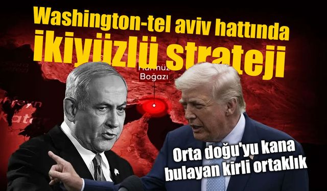 Washington-tel aviv hattında ikiyüzlü strateji: Orta doğu'yu kana bulayan kirli ortaklık