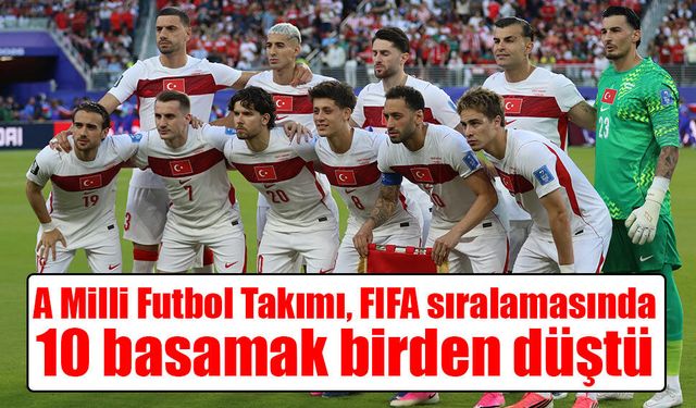 A Milli Futbol Takımı, FIFA sıralamasında 10 basamak birden düştü