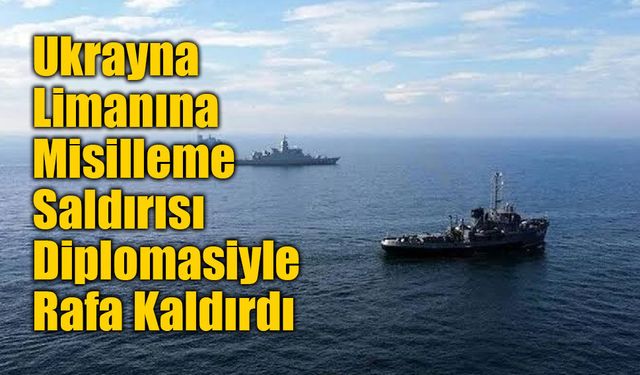 NYT’den Çarpıcı İddia: İran, Ukrayna Limanına Misilleme Saldırısı Diplomasiyle Rafa Kaldırdı