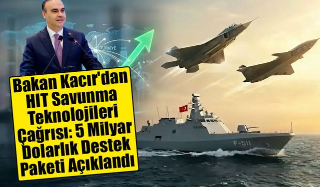 Türkiye'den Yerli Savunma Teknolojilerine Dev Yatırım Çağrısı!