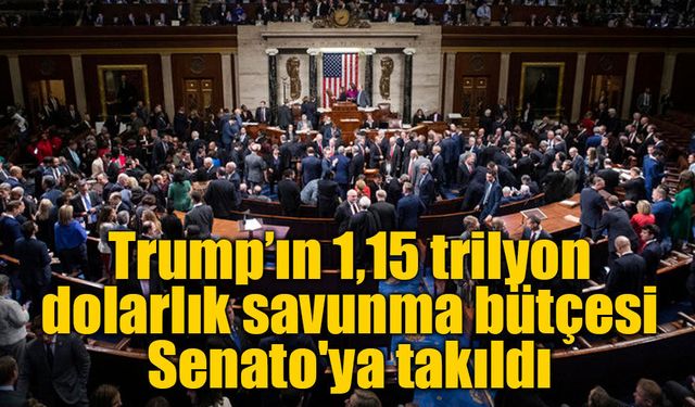 ABD'de Demokratlardan Trump'a savunma bütçesi freni: 1,15 trilyon dolarlık tasarı Senato'da takıldı