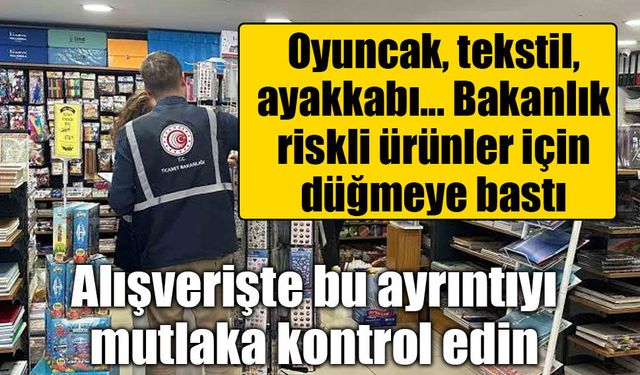 Ticaret Bakanlığı 4 bin 704 firmayı denetledi: 8 milyon lira ceza kesildi