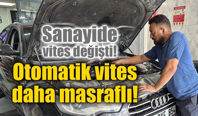 Otomatik vitesli araçlar sanayiye daha fazla gidiyor!