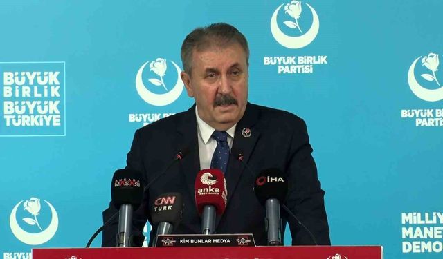BBP Genel Başkanı Destici: 'Devletimiz geçmişte olduğu gibi yarın da terörün kökünü kazıyacak'