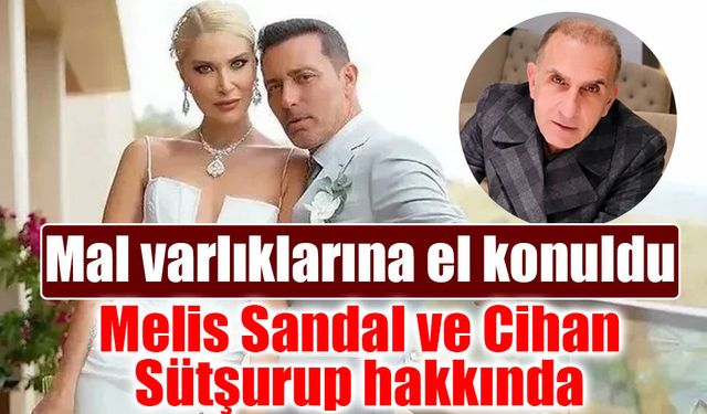 Fon soruşturmasında yeni perde: Melis Sandal ve babasına yakalama kararı