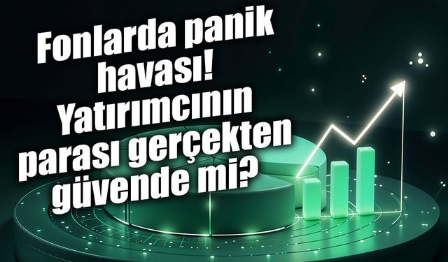 Şirket batarsa fon da mı batar? Yatırım fonlarında parası olanlar ne yapacak?