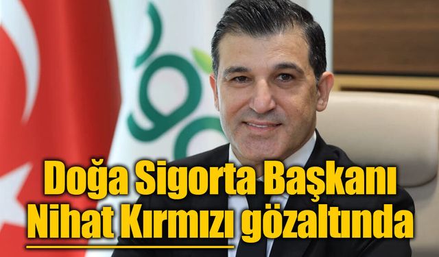 Doğa Sigorta Başkanı Nihat Kırmızı gözaltına alındı!