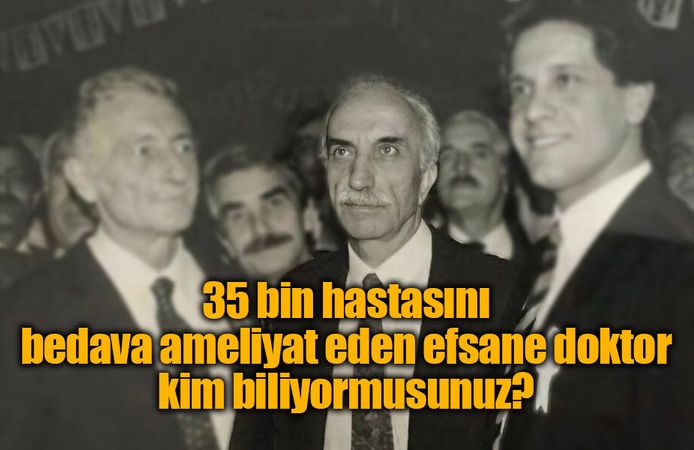 Türk Tıbbının Unutulmaz Efsanesi: "Gariban Dostu" Prof. Dr. Kaya Çilingiroğlu!