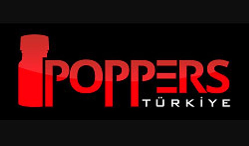 Poppers Türkiye