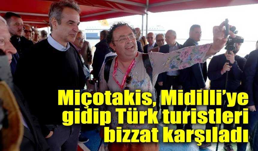 Miçotakis, Midilli’de Türk turistlerle bir araya geldi