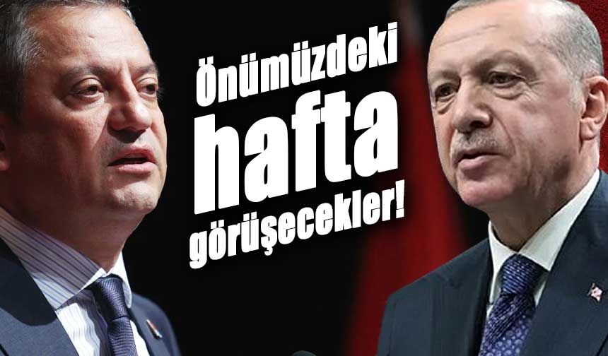 Erdoğan açıkladı "Özgür Özel'den görüşme talebi geldi. Önümüzdeki hafta görüşeceğiz."