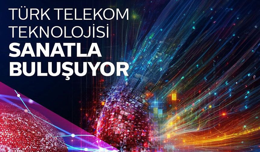 Dijital sanatın kalbi  Türk Telekom ile AKM’de atacak