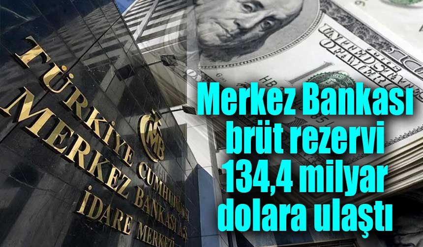 Bakan Şimşek: “2023 Ağustos ayından itibaren Merkez Bankası brüt rezervi 134,4 milyar dolara ulaştı”