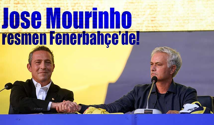 Jose Mourinho resmen Fenerbahçe’de!