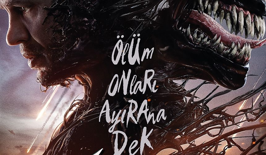 “Venom: Son Dans” filminin fragmanı yayınladı!