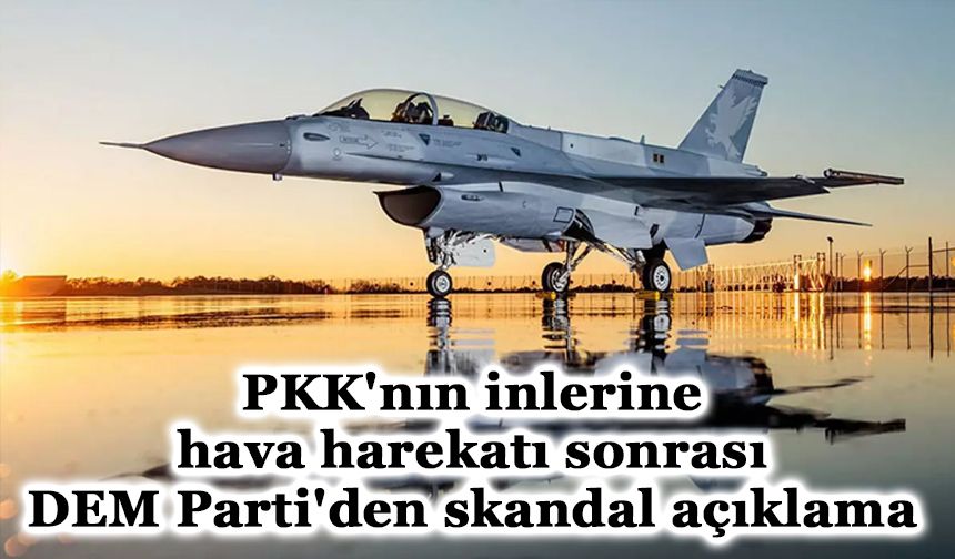 TSK'dan PKK'ya ağır darbe vuruldu! DEM Parti'den skandal açıklama gecikmedi!