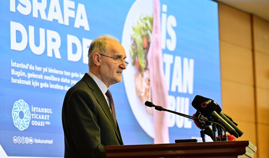 İTO’dan "Gıdada İsrafa Dur De" kampanyası