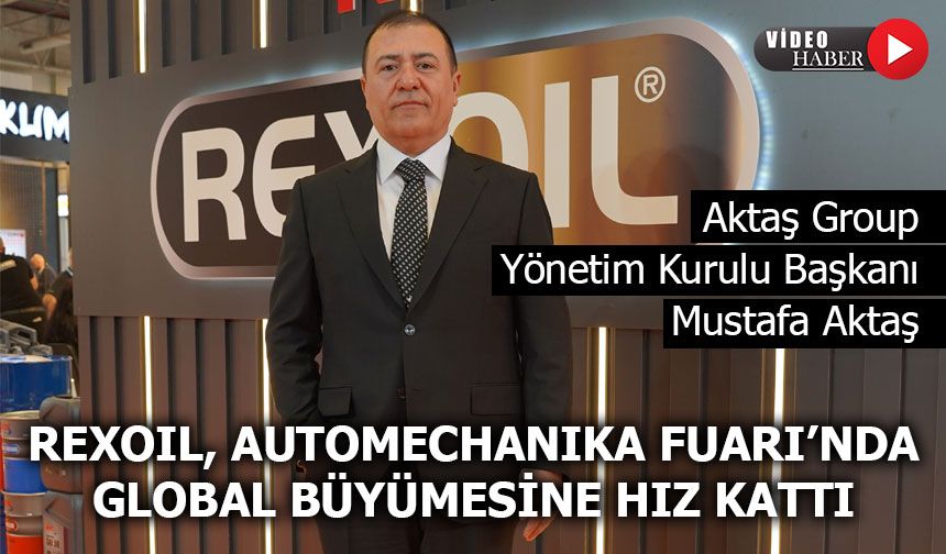 Rexoil'den Autamechanika'da Stratejik Hamle!