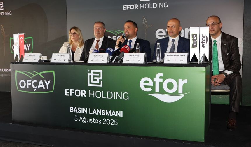 Efor Çay ve Ofçay’dan   Stratejik Güç Birliği