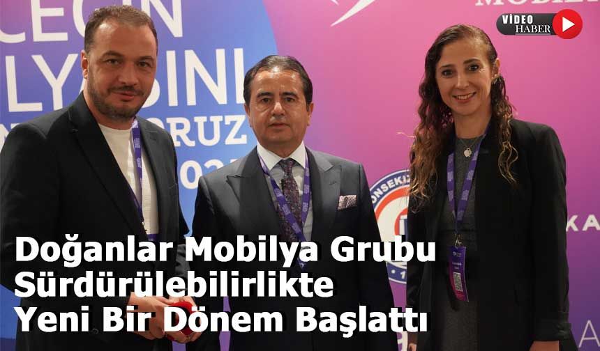 Doğanlar Mobilya Grubu Sürdürülebilirlik Konferansı'nda “Geleceğin Mobilyası” Masaya Yatırıldı