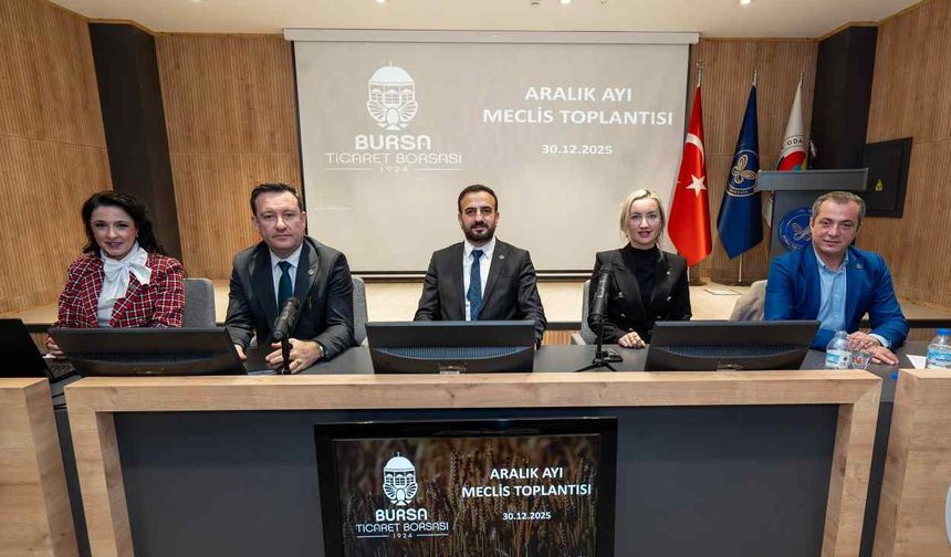 Bursa Ticaret Borsası’nın 2026 Bütçesi 100 Milyon TL Olarak Kabul Edildi