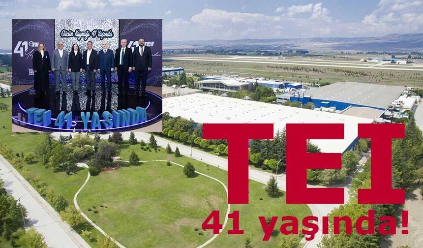 TEI 41 yaşında!