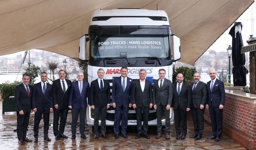 FORD TRUCKS’TAN MARS LOGISTICS’E   158 ADET YENİ F-MAX TESLİMATI