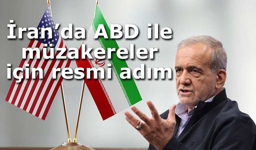 İran’da ABD ile müzakereler için resmi adım
