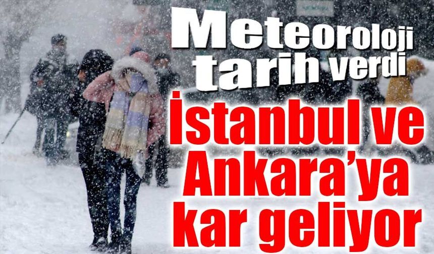 Meteoroloji'den İstanbul ve Ankara için kar alarmı!