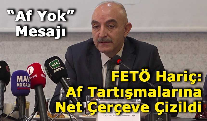 ‘Teröristleri Affediyoruz’ İddialarına Sert Çıkış: Af Söz Konusu Değil