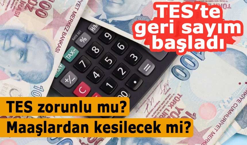 Maaşlardan yüzde 3 kesinti geliyor! TES zorunlu mu, kimleri kapsıyor? İşte tüm detaylar