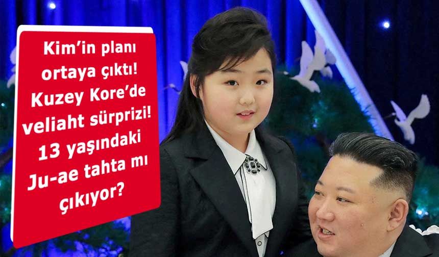 Kim’in gizli planı ortaya çıktı! Kuzey Kore’de veliaht sürprizi!