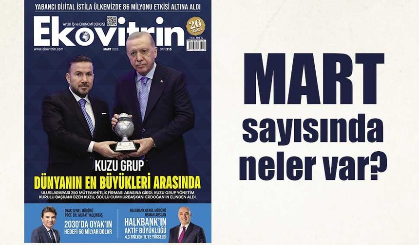 Ekovitrin Dergisi Mart 2026 Sayısıyla Rafta ve Dijitalde!