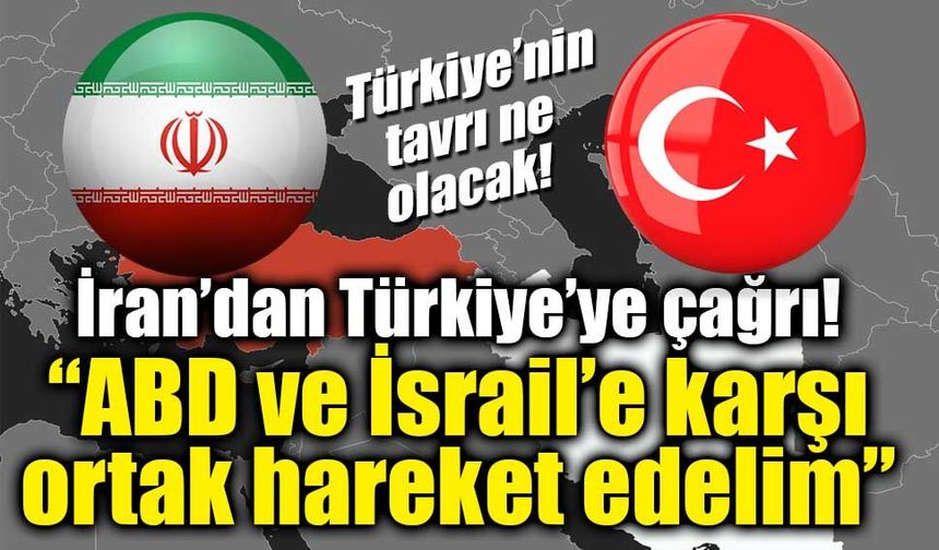 İran’dan Türkiye’ye koordinasyon çağrısı! “ABD ve İsrail’e karşı ortak hareket edelim”