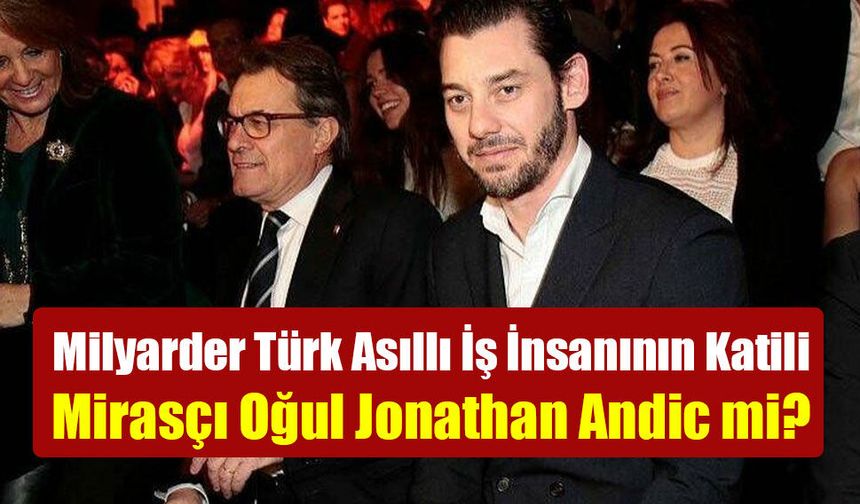 Mango'da Deprem! Milyarder Isak Andic’in Oğlu Cinayet Şüphesiyle Tutuklandı