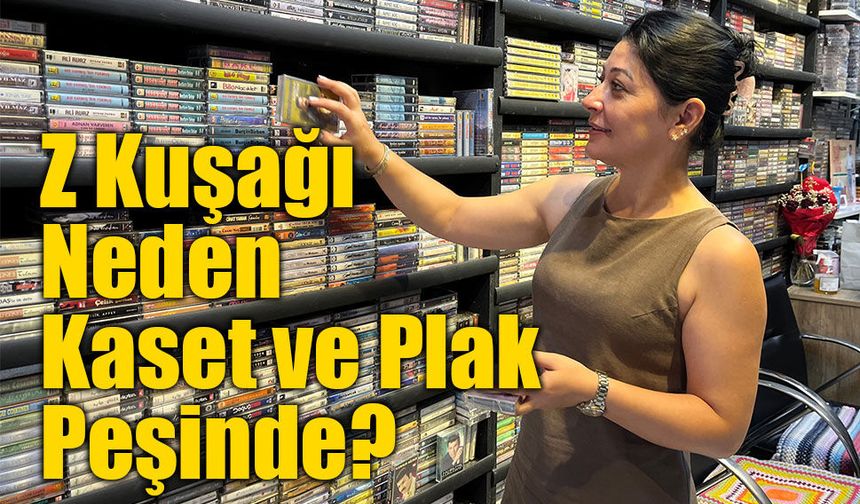Dijital Çağa Meydan Okuyan Nostalji: Z Kuşağı Neden Kaset ve Plak Peşinde?