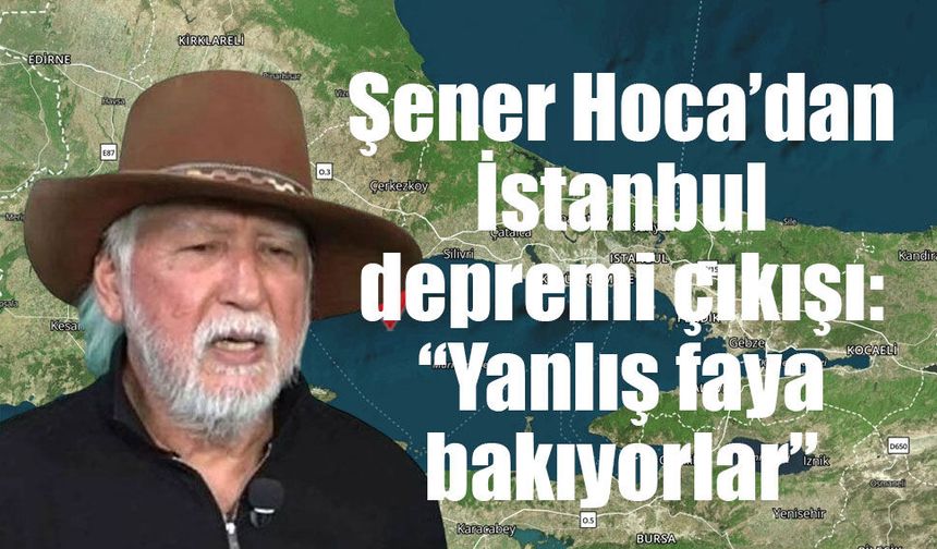 İstanbul depremi için dikkat çeken iddia: Şener Üşümezsoy “Adalar Fayı ölü” dedi
