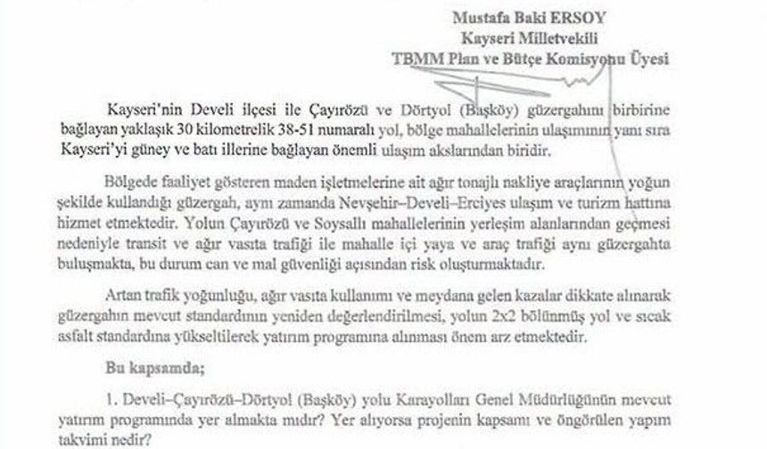 MHP'li Ersoy; Develi - Çayırözü- Dörtyol ulaşım güvenliğini meclise taşıdı