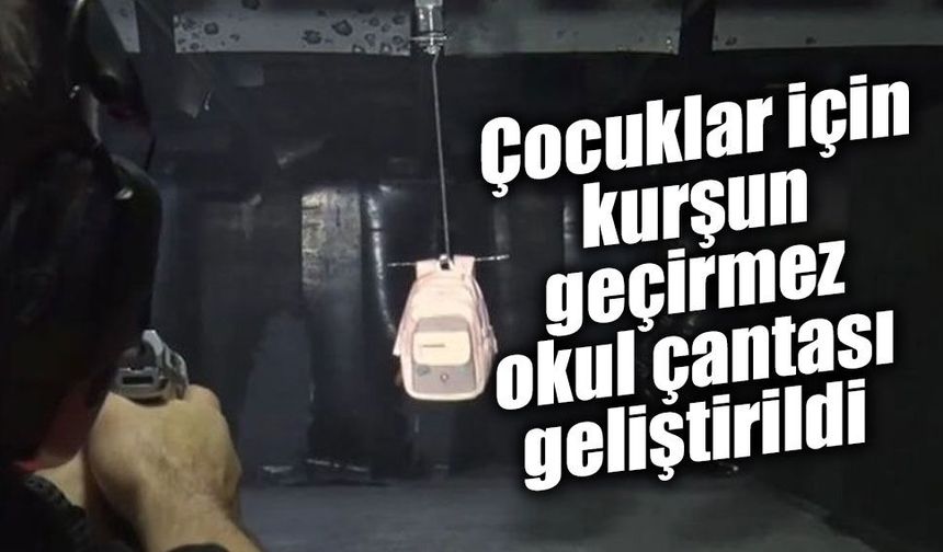 Çocuklar için kurşun geçirmez okul çantası geliştirildi