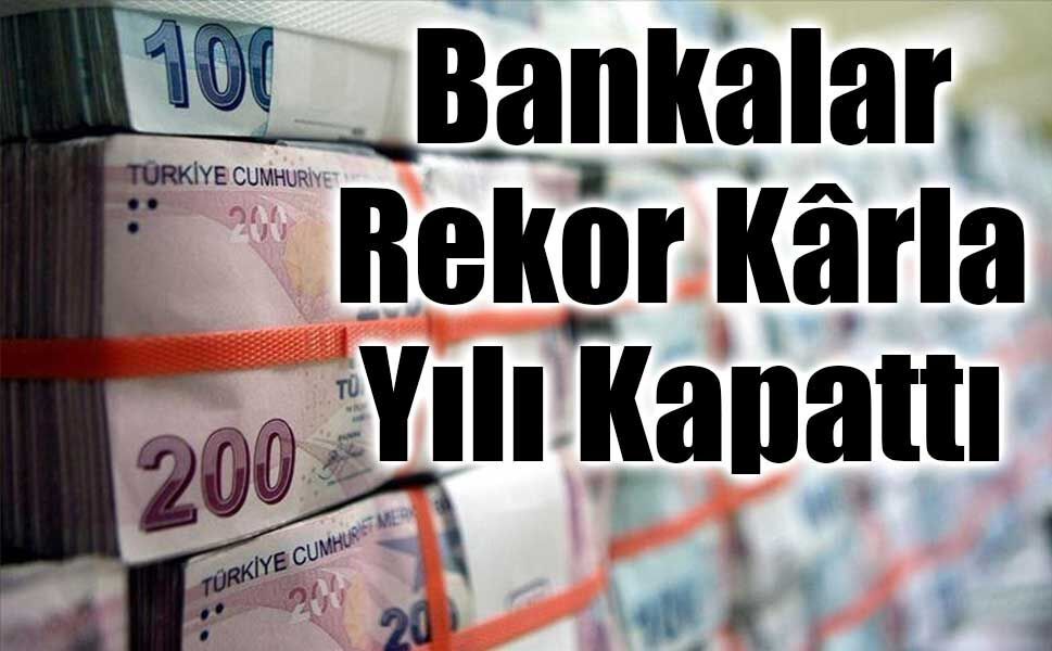 Türkiye’nin En Büyük 10 Bankası 2025’te 674,8 Milyar Lira Kâr Etti