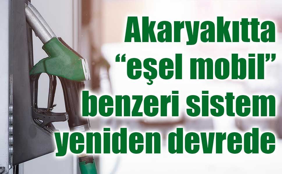 Akaryakıtta “eşel mobil” benzeri sistem yeniden devrede