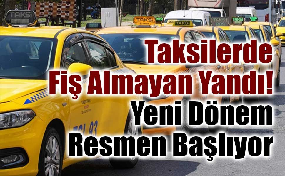 Ticari Taksilerde Gerçek Usulde Vergilendirme ve Taksi Mali Cihazı Dönemi Başladı