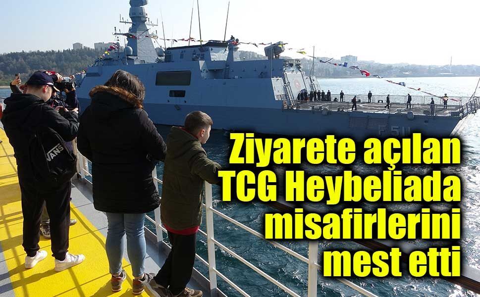 Çanakkale’de Gurur Günü: TCG Heybeliada Ziyaretçilerini Büyüledi