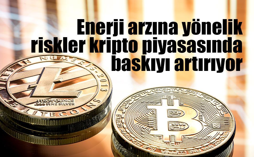 Enerji Riski Kripto Piyasasında Baskıyı Artırıyor