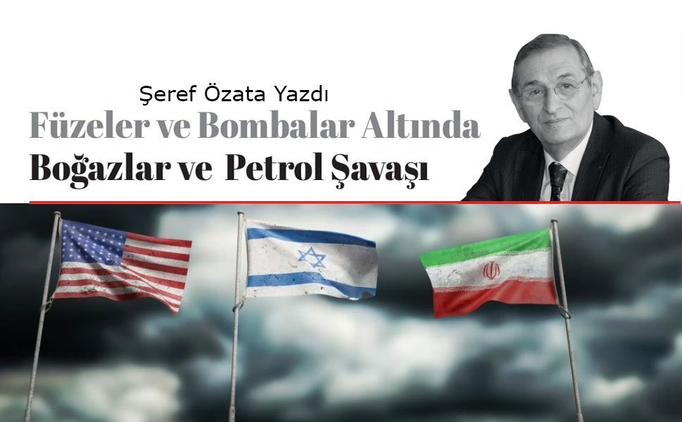 Füzeler ve Bombalar Altında Boğazlar ve  Petrol Şavaşı