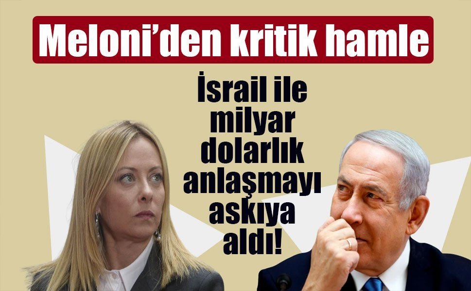 İtalya, İsrail ile savunma anlaşmasının otomatik yenilenmesini askıya aldı