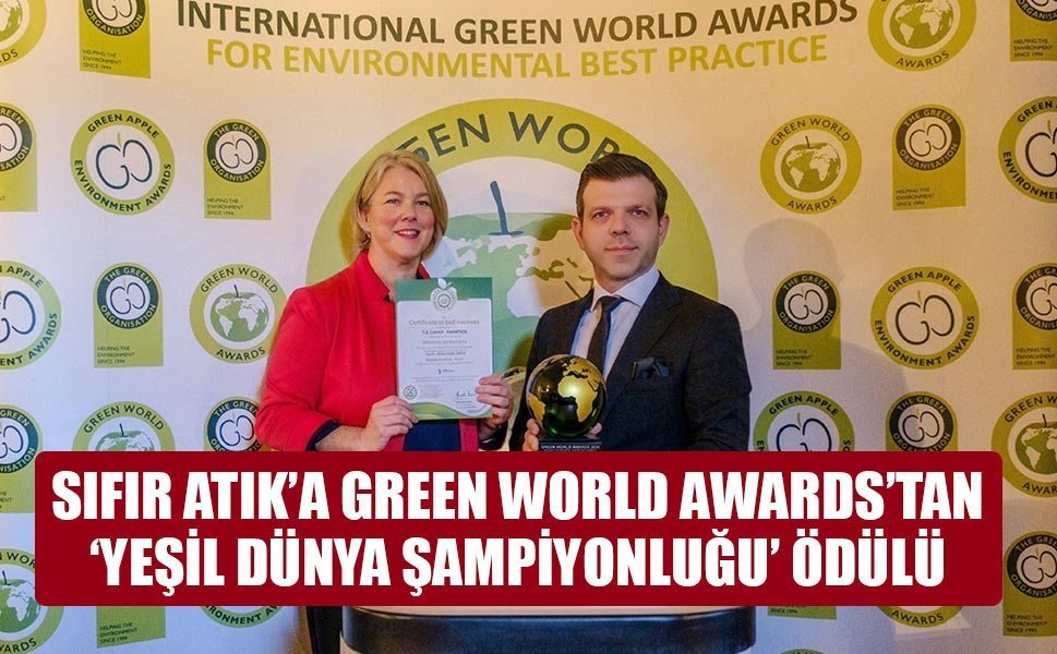 SIFIR ATIK’A GREEN WORLD AWARDS’TAN ‘YEŞİL DÜNYA ŞAMPİYONLUĞU’ ÖDÜLÜ