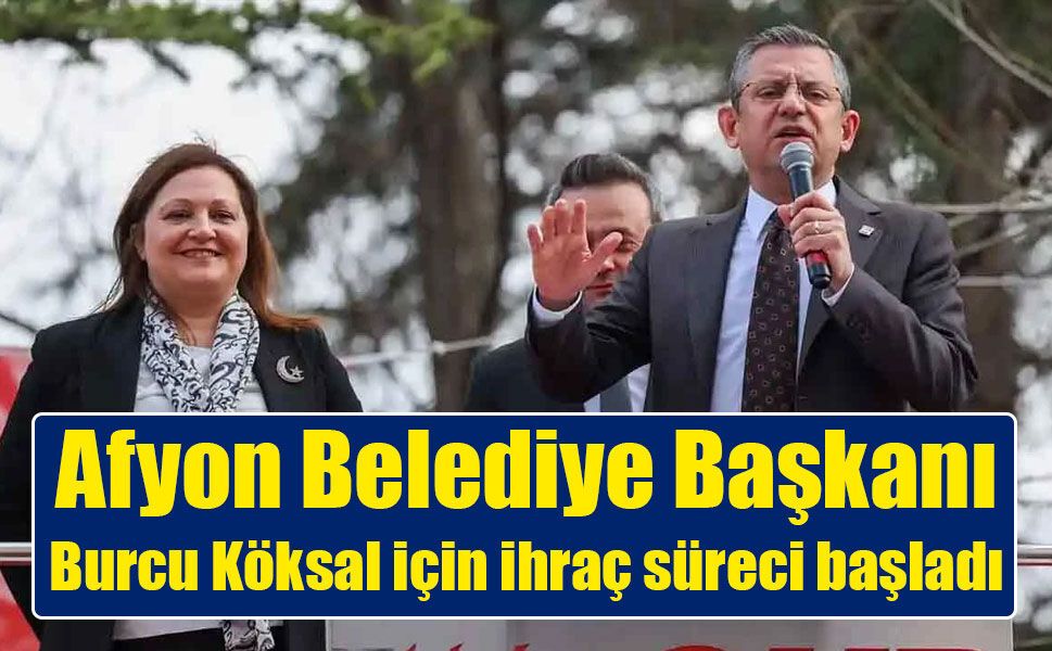 CHP Burcu Köksal’ı partiden kesin ihraç ediyor!