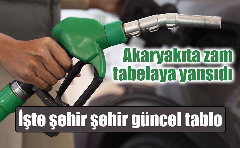 Pompa fiyatları güncellendi: İstanbul, Ankara ve İzmir’de yeni akaryakıt tarifesi